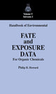 Book cover of: Handbook of Environmental Fate and Exposure Data For Organic Chemicals, Volume V. By: Philip H. Howard