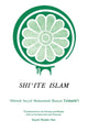 Book cover of: Shi?ite Islam. By: Muhammed H. Al-Tabataba'I
