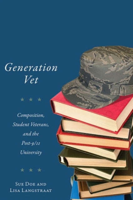 Book cover of: Generation Vet. By: Sue Doe