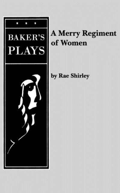 Book cover of: Merry Regiment of Women. By: Rae Shirley