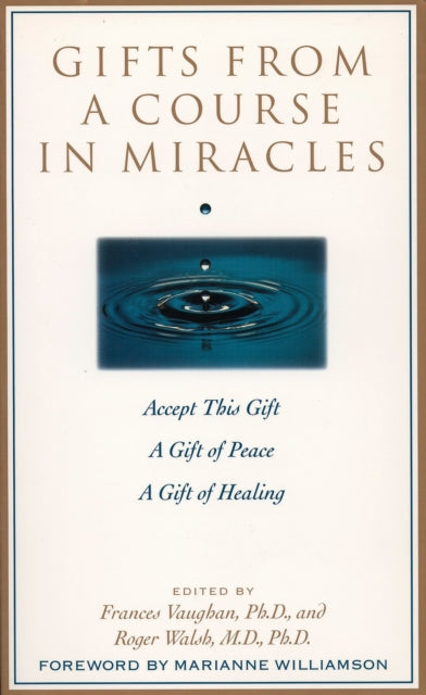 Book cover of: Gifts from a Course in Miracles