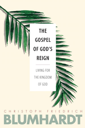Gospel of God’s Reign