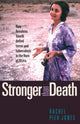 Book cover of: Stronger than Death. By: Rachel Pieh Jones