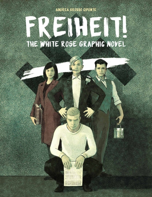 Book cover of: Freiheit!. By: Andrea Grosso Ciponte