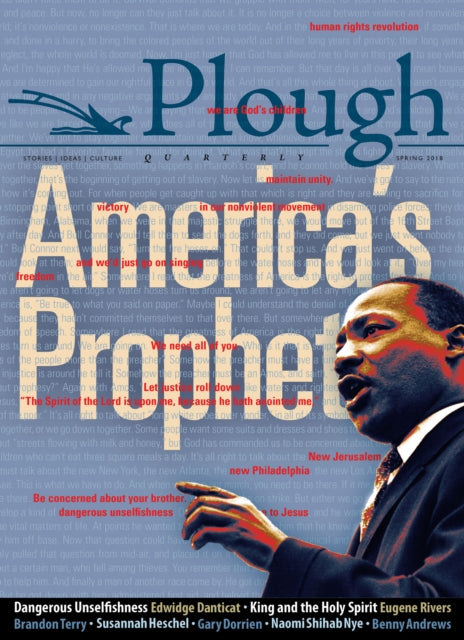 Book cover of: Plough Quarterly No. 16 - America's Prophet. By: Edwidge Danticat