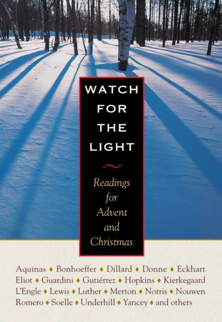 Book cover of: Watch for the Light. By: Plough Publishing House