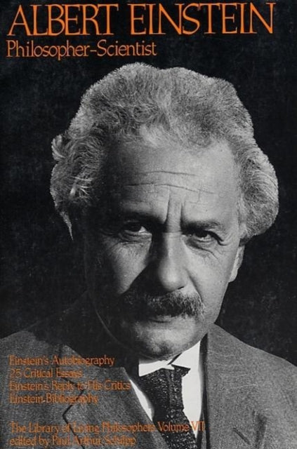 Book cover of: Albert Einstein, Philosopher-Scientist