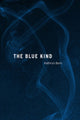 Book cover of: Blue Kind. By: Kathryn Born