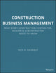 Book cover of: Construction Business Management. By: Nick Ganaway