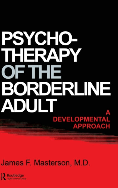 Psychotherapy Of The Borderline Adult