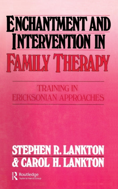 Book cover of: Enchantment and Intervention in Family Therapy