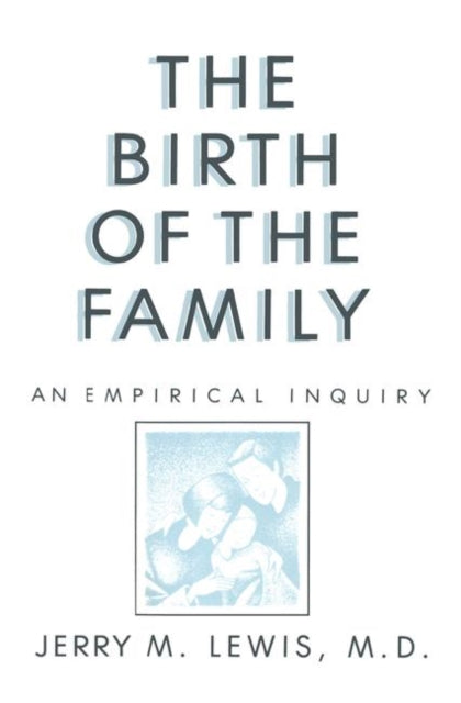 Book cover of: Birth Of The Family