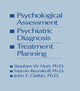 Book cover of: Psychological Assessment, Psychiatric Diagnosis, And Treatment Planning. By: Steven W. Hurt