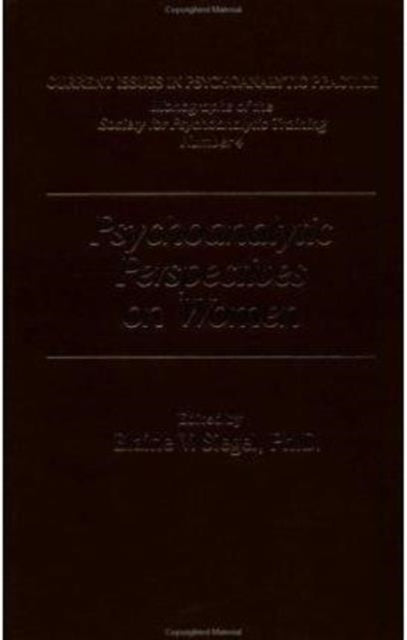 Psychoanalytic Perspectives On Women