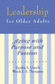 Book cover of: Leadership for Older Adults. By: Sandra A. Cusack
