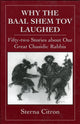 Book cover of: Why the Baal Shem Tov Laughed. By: Sterna Citron