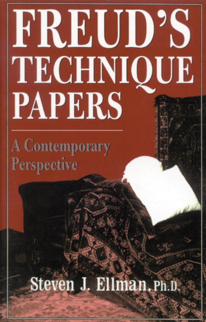 Book cover of: Freud's Technique Papers. By: Steven J. Ellman