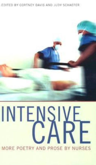 Book cover of: Intensive Care. By: Cortney Davis