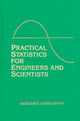 Book cover of: Practical Statistics for Engineers and Scientists