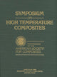 Book cover of: Symposium on High Temperature Composites. By: American Society for Composites