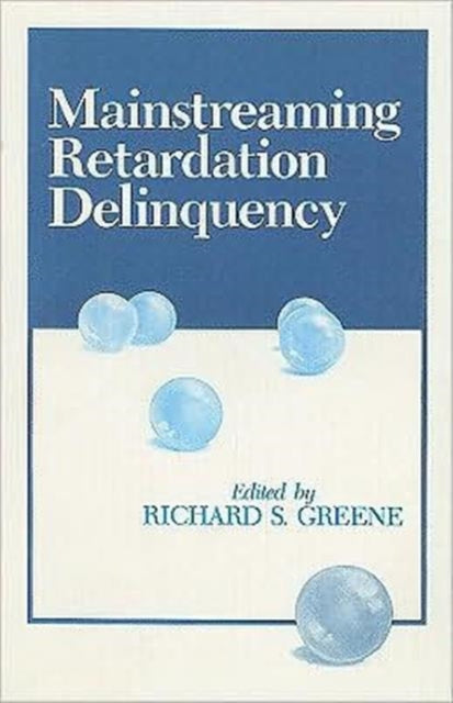Book cover of: Mainstreaming Retardation Delinquency