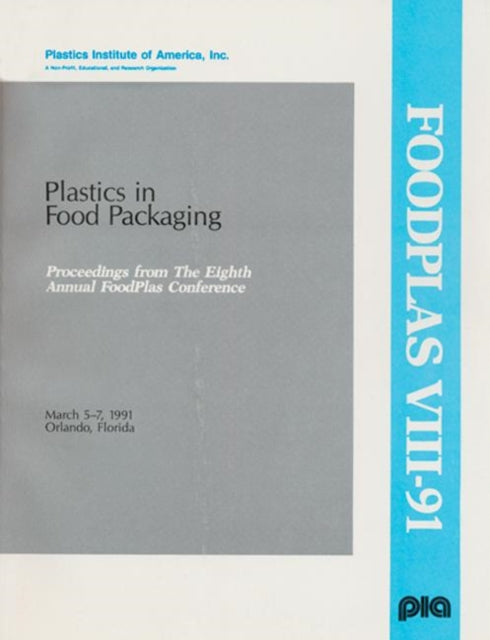 Book cover of: Plastics in Food Packaging Conference. By: Plastics Instit