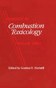 Book cover of: Advances in Combustion Toxicology, Volume III. By: Gordon E. Hartzell