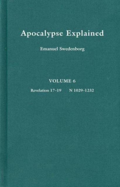 Book cover of: Apocalypse Explained 6. By: Emanuel Swedenborg