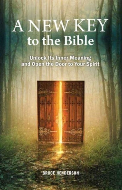 Book cover of: New Key to the Bible. By: BRUCE HENDERSON