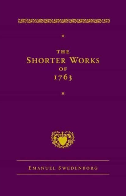 Book cover of: Shorter Works of 1763. By: Emanuel Swedenborg