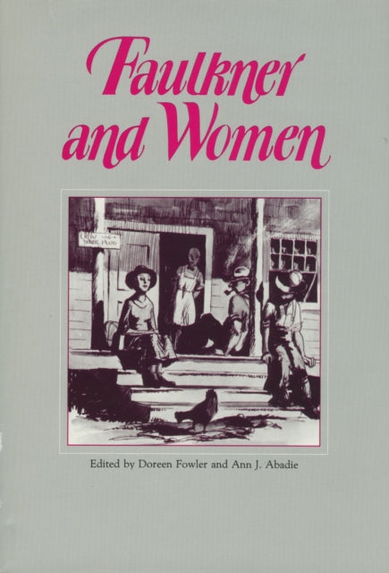 Book cover of: Faulkner and Women