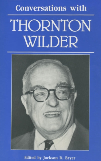 Book cover of: Conversations with Thornton Wilder
