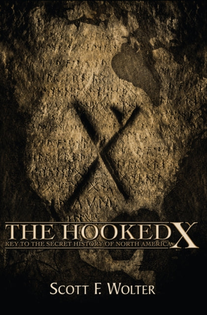 Book cover of: Hooked X. By: Scott F. Wolter