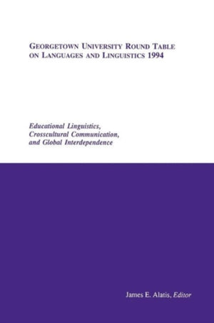 Georgetown University Round Table on Languages and Linguistics (GURT) 1994
