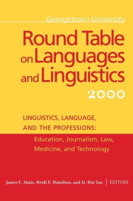 Georgetown University Round Table on Languages and Linguistics (GURT) 2000