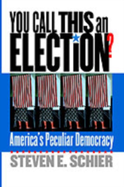 You Call This an Election?