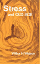 Book cover of: Stress and Old Age