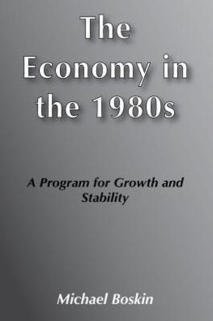 The Economy in the 1980s