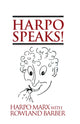 Book cover of: Harpo Speaks!. By: Harpo Marx