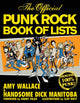 Book cover of: Official Punk Rock Book of Lists. By: Amy Wallace