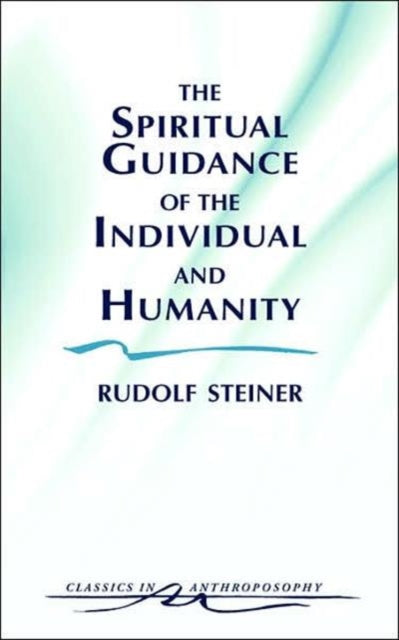 Book cover of: Spiritual Guidance of the Individual and Humanity