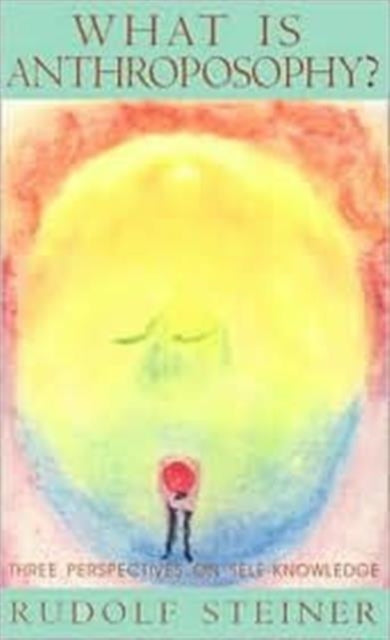 What is Anthroposophy?