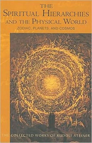 Spiritual Hierarchies and the Physical World