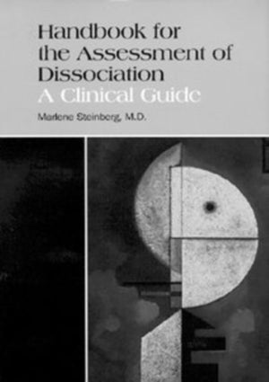Handbook for the Assessment of Dissociation
