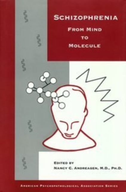 Book cover of: Schizophrenia. By: Nancy C. Andreasen