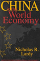 Book cover of: China in the World Economy