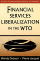 Book cover of: Financial Services Liberalization in the WTO