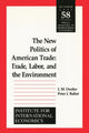 Book cover of: New Politics of American Trade – Trade, Labor, and the Environment. By: I. M. Destler