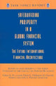 Book cover of: Safeguarding Prosperity in a Global Financial System – The Future International Financial Architecture