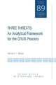 Book cover of: Three Threats – An Analytical Framework for the CFIUS Process. By: Theodore H. Moran